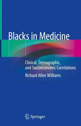 Williams |  Blacks in Medicine | Buch |  Sack Fachmedien