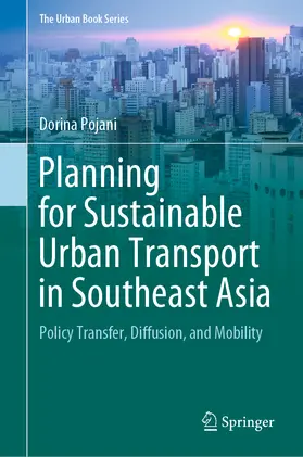 Pojani | Planning for Sustainable Urban Transport in Southeast Asia | E-Book | sack.de