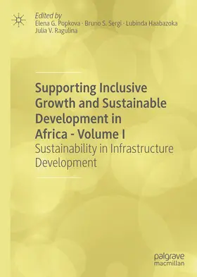 Popkova / Sergi / Haabazoka |  Supporting Inclusive Growth and Sustainable Development in Africa - Volume I | eBook | Sack Fachmedien