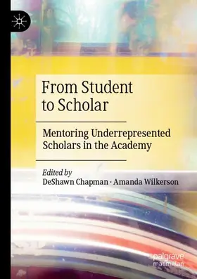 Wilkerson / Chapman | From Student to Scholar | Buch | 978-3-030-42083-3 | www2.sack.de