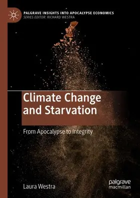 Westra |  Climate Change and Starvation | Buch |  Sack Fachmedien