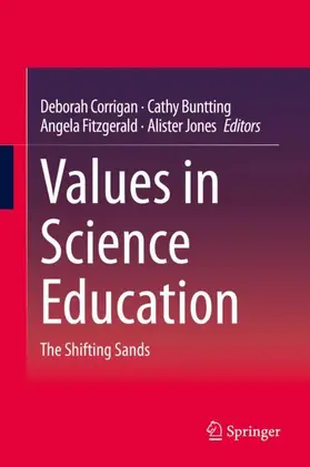 Corrigan / Jones / Buntting |  Values in Science Education | Buch |  Sack Fachmedien