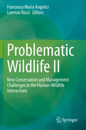 Rossi / Angelici | Problematic Wildlife II | Buch | 978-3-030-42337-7 | sack.de