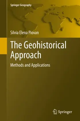 Piovan |  The Geohistorical Approach | Buch |  Sack Fachmedien