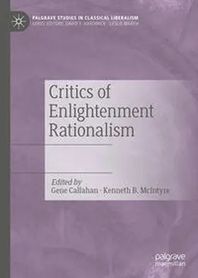 Callahan / McIntyre |  Critics of Enlightenment Rationalism | eBook | Sack Fachmedien