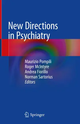Pompili / McIntyre / Fiorillo |  New Directions in Psychiatry | Buch |  Sack Fachmedien