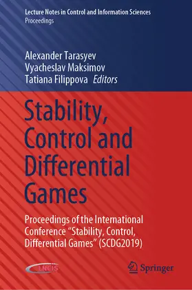 Tarasyev / Maksimov / Filippova |  Stability, Control and Differential Games | eBook | Sack Fachmedien