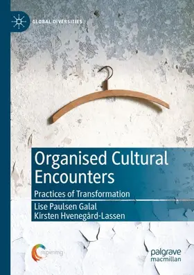 Hvenegård-Lassen / Galal |  Organised Cultural Encounters | Buch |  Sack Fachmedien