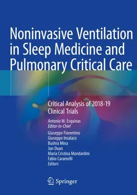 Esquinas / Fiorentino / Insalaco |  Noninvasive Ventilation in Sleep Medicine and Pulmonary Critical Care | Buch |  Sack Fachmedien