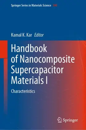 Kar |  Handbook of Nanocomposite Supercapacitor Materials I | Buch |  Sack Fachmedien