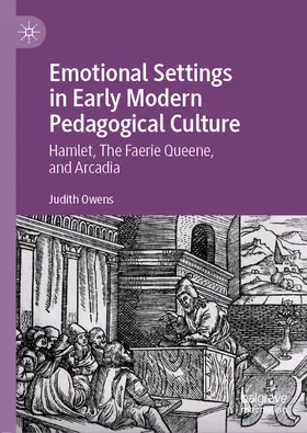 Owens |  Emotional Settings in Early Modern Pedagogical Culture | eBook | Sack Fachmedien