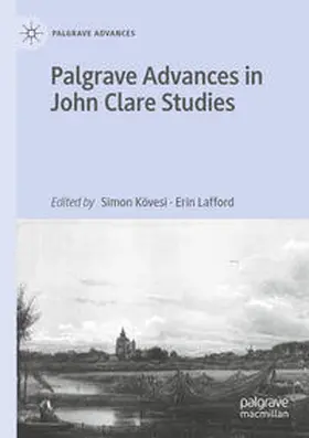 K¿vesi / Lafford |  Palgrave Advances in John Clare Studies | eBook | Sack Fachmedien