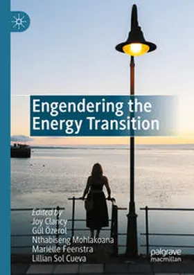 Clancy / Özerol / Sol Cueva |  Engendering the Energy Transition | Buch |  Sack Fachmedien