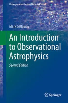 Gallaway |  An Introduction to Observational Astrophysics | eBook | Sack Fachmedien