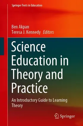 Akpan / Kennedy |  Science Education in Theory and Practice | Buch |  Sack Fachmedien