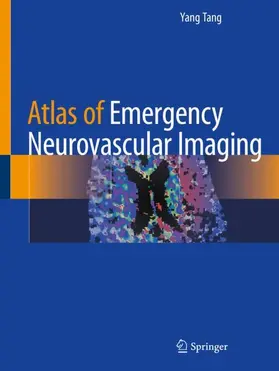 Tang |  Atlas of Emergency Neurovascular Imaging | Buch |  Sack Fachmedien