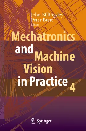 Billingsley / Brett | Mechatronics and Machine Vision in Practice 4 | E-Book | www2.sack.de
