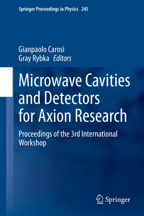 Carosi / Rybka | Microwave Cavities and Detectors for Axion Research | E-Book | sack.de