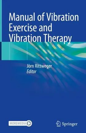 Rittweger |  Manual of Vibration Exercise and Vibration Therapy | Buch |  Sack Fachmedien