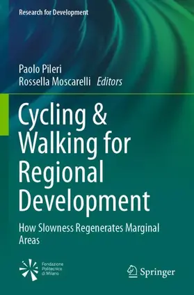 Moscarelli / Pileri |  Cycling & Walking for Regional Development | Buch |  Sack Fachmedien