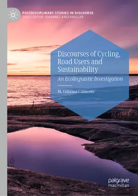Caimotto |  Discourses of Cycling, Road Users and Sustainability | eBook | Sack Fachmedien