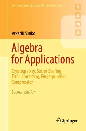 Slinko |  Algebra for Applications | Buch |  Sack Fachmedien