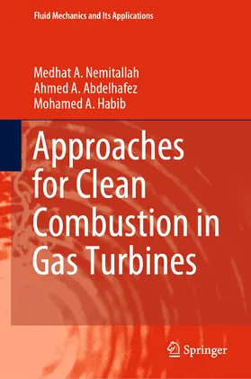 Nemitallah / Abdelhafez / Habib | Approaches for Clean Combustion in Gas Turbines | E-Book | sack.de