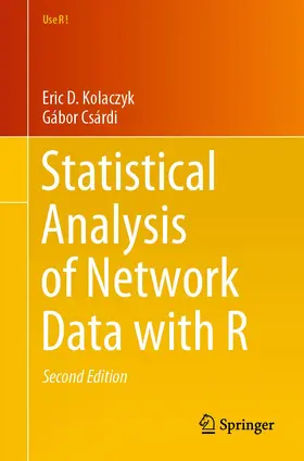Csárdi / Kolaczyk |  Statistical Analysis of Network Data with R | Buch |  Sack Fachmedien