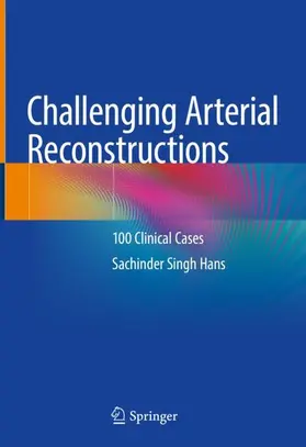 Hans |  Challenging Arterial Reconstructions | Buch |  Sack Fachmedien