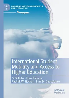 Shkoler / Capobianco / Rabenu |  International Student Mobility and Access to Higher Education | Buch |  Sack Fachmedien