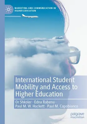 Shkoler / Capobianco / Rabenu |  International Student Mobility and Access to Higher Education | Buch |  Sack Fachmedien