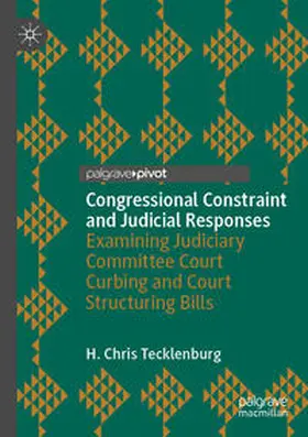 Tecklenburg |  Congressional Constraint and Judicial Responses | Buch |  Sack Fachmedien