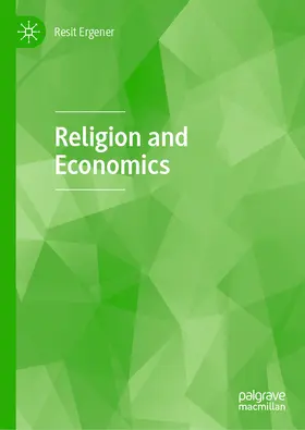 Ergener | Religion and Economics | E-Book | sack.de