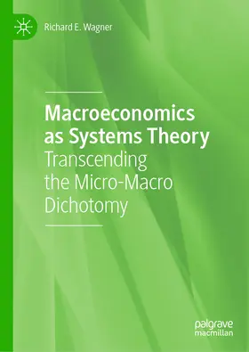 Wagner |  Macroeconomics as Systems Theory | eBook | Sack Fachmedien