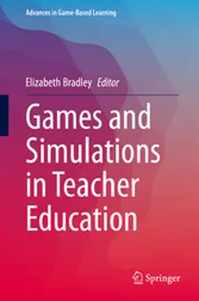 Bradley |  Games and Simulations in Teacher Education | eBook | Sack Fachmedien