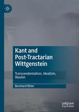 Ritter | Kant and Post-Tractarian Wittgenstein | E-Book | sack.de