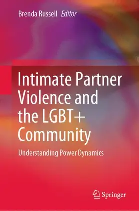 Russell |  Intimate Partner Violence and the LGBT+ Community | Buch |  Sack Fachmedien