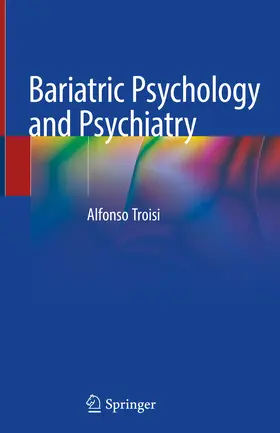 Troisi |  Bariatric Psychology and Psychiatry | eBook | Sack Fachmedien