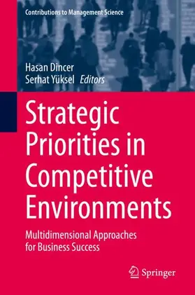 Yüksel / Dincer |  Strategic Priorities in Competitive Environments | Buch |  Sack Fachmedien