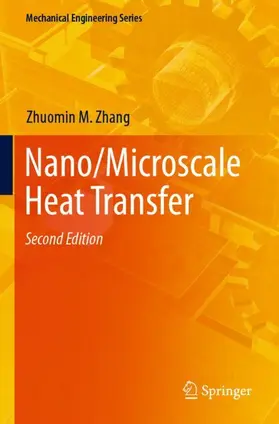 Zhang |  Nano/Microscale Heat Transfer | Buch |  Sack Fachmedien