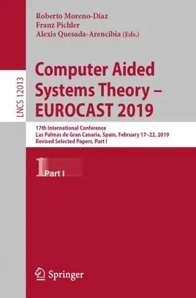 Moreno-Díaz / Quesada-Arencibia / Pichler |  Computer Aided Systems Theory - EUROCAST 2019 | Buch |  Sack Fachmedien