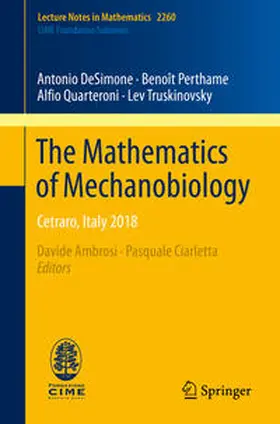 DeSimone / Perthame / Quarteroni |  The Mathematics of Mechanobiology | eBook | Sack Fachmedien