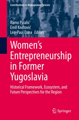 Palalic / Palalic / Knezovic |  Women's Entrepreneurship in Former Yugoslavia | eBook | Sack Fachmedien