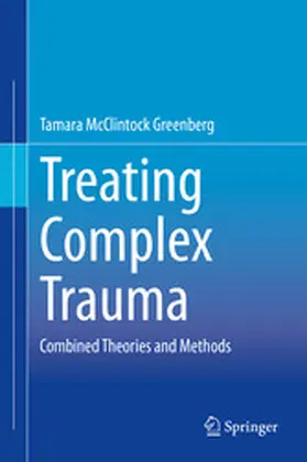 Greenberg |  Treating Complex Trauma | eBook | Sack Fachmedien