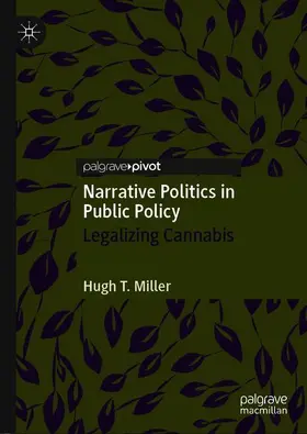 Miller | Narrative Politics in Public Policy | Buch | 978-3-030-45319-0 | www2.sack.de