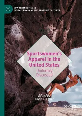 Fuller |  Sportswomen's Apparel in the United States | Buch |  Sack Fachmedien