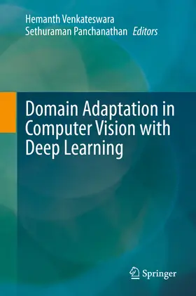 Venkateswara / Panchanathan | Domain Adaptation in Computer Vision with Deep Learning | E-Book | sack.de
