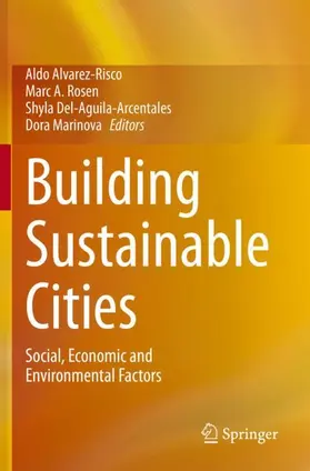 Alvarez-Risco / Marinova / Rosen |  Building Sustainable Cities | Buch |  Sack Fachmedien