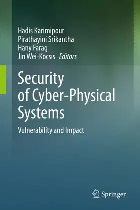 Karimipour / Srikantha / Farag |  Security of Cyber-Physical Systems | Buch |  Sack Fachmedien