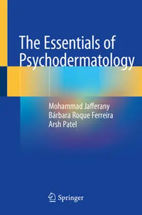 Jafferany / Patel / Roque Ferreira |  The Essentials of Psychodermatology | Buch |  Sack Fachmedien
